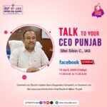 Unique Initiative: Punjab’s CEO Sibin C to go live on Facebook on April 19th